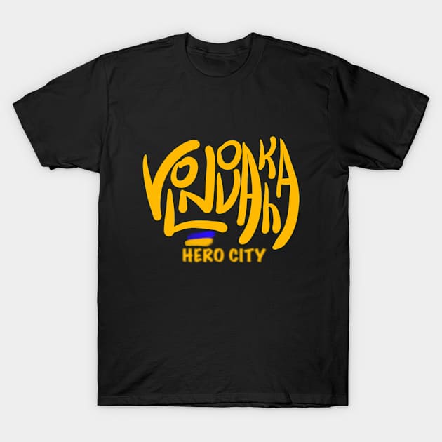 Volnovakha. Ukraine hero cities (UHC). T-Shirt by TigrArt